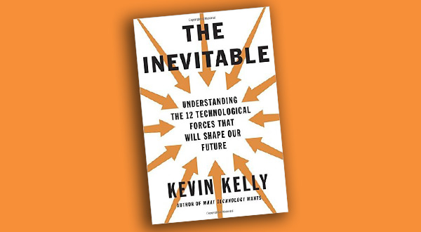 Summary of The Inevitable by Kevin Kelly